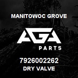 7926002262 Manitowoc Grove DRY VALVE | AGA Parts