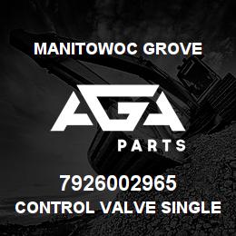 7926002965 Manitowoc Grove CONTROL VALVE SINGLE AXIS | AGA Parts