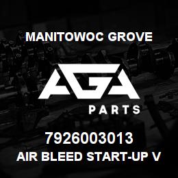 7926003013 Manitowoc Grove AIR BLEED START-UP VALVE | AGA Parts
