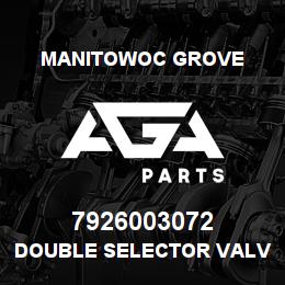 7926003072 Manitowoc Grove DOUBLE SELECTOR VALVE (D | AGA Parts
