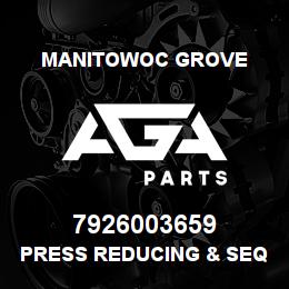 7926003659 Manitowoc Grove PRESS REDUCING & SEQUENCE VALV | AGA Parts