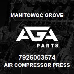 7926003674 Manitowoc Grove AIR COMPRESSOR PRESSURE RELIEF | AGA Parts