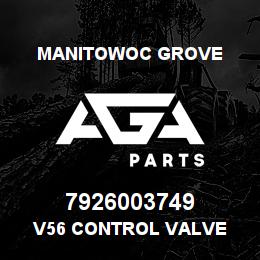 7926003749 Manitowoc Grove V56 CONTROL VALVE | AGA Parts
