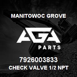 7926003833 Manitowoc Grove CHECK VALVE 1/2 NPT MALE TO FE | AGA Parts
