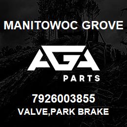 7926003855 Manitowoc Grove VALVE,PARK BRAKE | AGA Parts