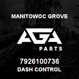 7926100736 Manitowoc Grove DASH CONTROL | AGA Parts