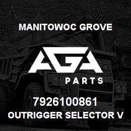 7926100861 Manitowoc Grove OUTRIGGER SELECTOR VALVE | AGA Parts