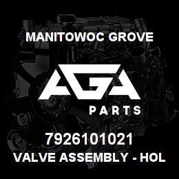 7926101021 Manitowoc Grove VALVE ASSEMBLY - HOLDING | AGA Parts