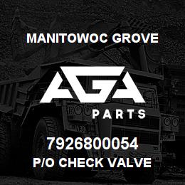 7926800054 Manitowoc Grove P/O CHECK VALVE | AGA Parts