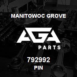 792992 Manitowoc Grove PIN | AGA Parts