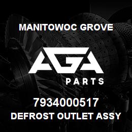 7934000517 Manitowoc Grove DEFROST OUTLET ASSY | AGA Parts