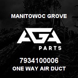 7934100006 Manitowoc Grove ONE WAY AIR DUCT | AGA Parts