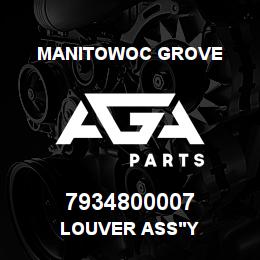7934800007 Manitowoc Grove LOUVER ASS'Y | AGA Parts