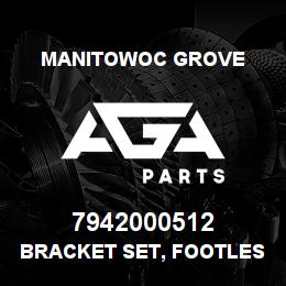 7942000512 Manitowoc Grove BRACKET SET, FOOTLESS BLIND | AGA Parts