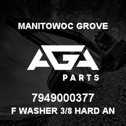 7949000377 Manitowoc Grove F Washer 3/8 Hard ANSI B27.2 | AGA Parts