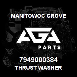 7949000384 Manitowoc Grove THRUST WASHER | AGA Parts