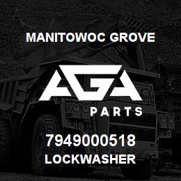 7949000518 Manitowoc Grove LOCKWASHER | AGA Parts