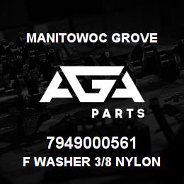 7949000561 Manitowoc Grove F Washer 3/8 Nylon | AGA Parts