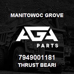 7949001181 Manitowoc Grove THRUST BEARI | AGA Parts