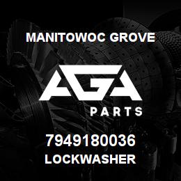 7949180036 Manitowoc Grove LOCKWASHER | AGA Parts