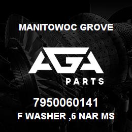 7950060141 Manitowoc Grove F Washer ,6 Nar MS | AGA Parts