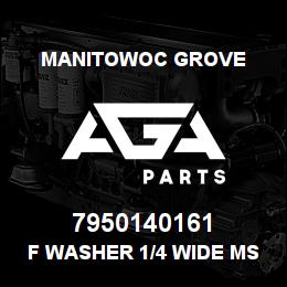 7950140161 Manitowoc Grove F Washer 1/4 Wide MS | AGA Parts