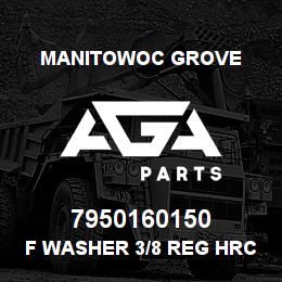 7950160150 Manitowoc Grove F Washer 3/8 Reg HRC44-51 | AGA Parts