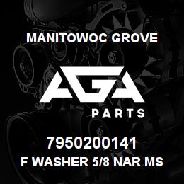 7950200141 Manitowoc Grove F Washer 5/8 Nar MS | AGA Parts