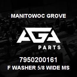 7950200161 Manitowoc Grove F Washer 5/8 Wide MS- Geomet | AGA Parts