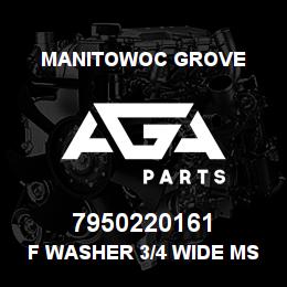 7950220161 Manitowoc Grove F Washer 3/4 Wide MS | AGA Parts