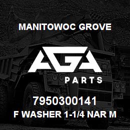 7950300141 Manitowoc Grove F Washer 1-1/4 Nar MS | AGA Parts