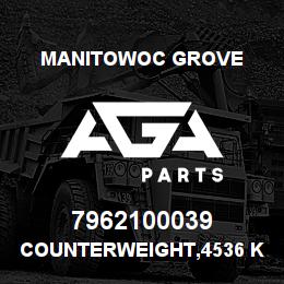 7962100039 Manitowoc Grove COUNTERWEIGHT,4536 KG/10000 LB | AGA Parts