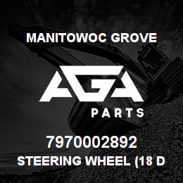 7970002892 Manitowoc Grove STEERING WHEEL (18 DIA) | AGA Parts