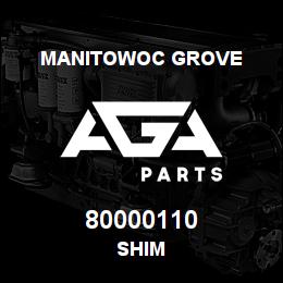 80000110 Manitowoc Grove SHIM | AGA Parts
