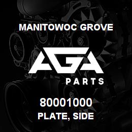 80001000 Manitowoc Grove PLATE, SIDE | AGA Parts