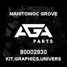 80002930 Manitowoc Grove KIT,GRAPHICS,UNIVERSAL EN | AGA Parts