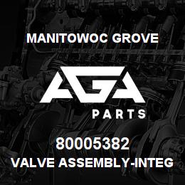 80005382 Manitowoc Grove VALVE ASSEMBLY-INTEGRATED O/R | AGA Parts