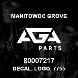 80007217 Manitowoc Grove DECAL, LOGO, 7755 | AGA Parts