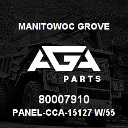 80007910 Manitowoc Grove PANEL-CCA-15127 W/55' JIB | AGA Parts