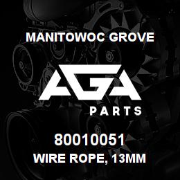 80010051 Manitowoc Grove WIRE ROPE, 13MM | AGA Parts