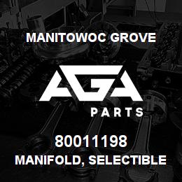 80011198 Manitowoc Grove MANIFOLD, SELECTIBLE PSI red'g | AGA Parts