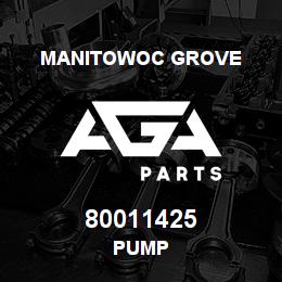 80011425 Manitowoc Grove PUMP | AGA Parts
