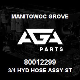 80012299 Manitowoc Grove 3/4 HYD HOSE ASSY STR-LONG 90 | AGA Parts