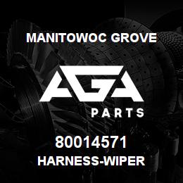 80014571 Manitowoc Grove HARNESS-WIPER | AGA Parts