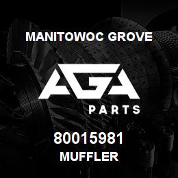 80015981 Manitowoc Grove MUFFLER | AGA Parts