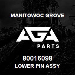 80016098 Manitowoc Grove LOWER PIN ASSY | AGA Parts