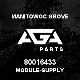 80016433 Manitowoc Grove MODULE-SUPPLY | AGA Parts