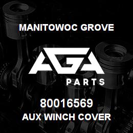 80016569 Manitowoc Grove AUX WINCH COVER | AGA Parts