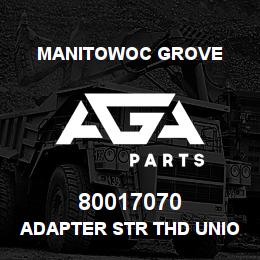 80017070 Manitowoc Grove ADAPTER STR THD UNION ORB/ORB | AGA Parts