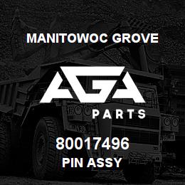 80017496 Manitowoc Grove PIN ASSY | AGA Parts